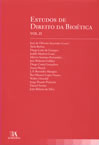 ESTUDOS DE DIREITO E DA BIOÉTICA. COIMBRA: ALMEDINA, 2005, VOL II